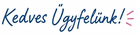Kedves Ügyfelünk